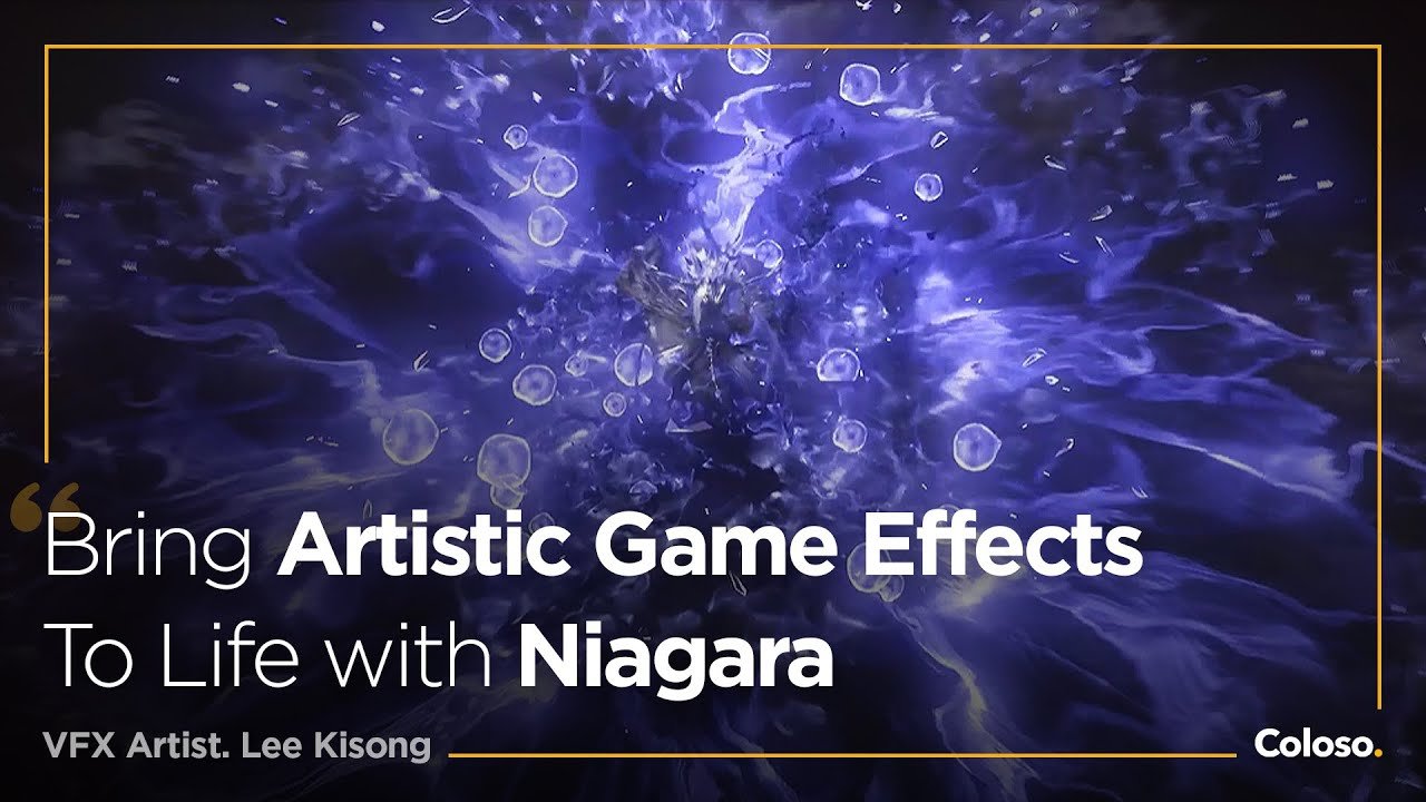 Bringing Artistic Game Effects to Life with Niagara [Coloso, Kisong Lee].jpg